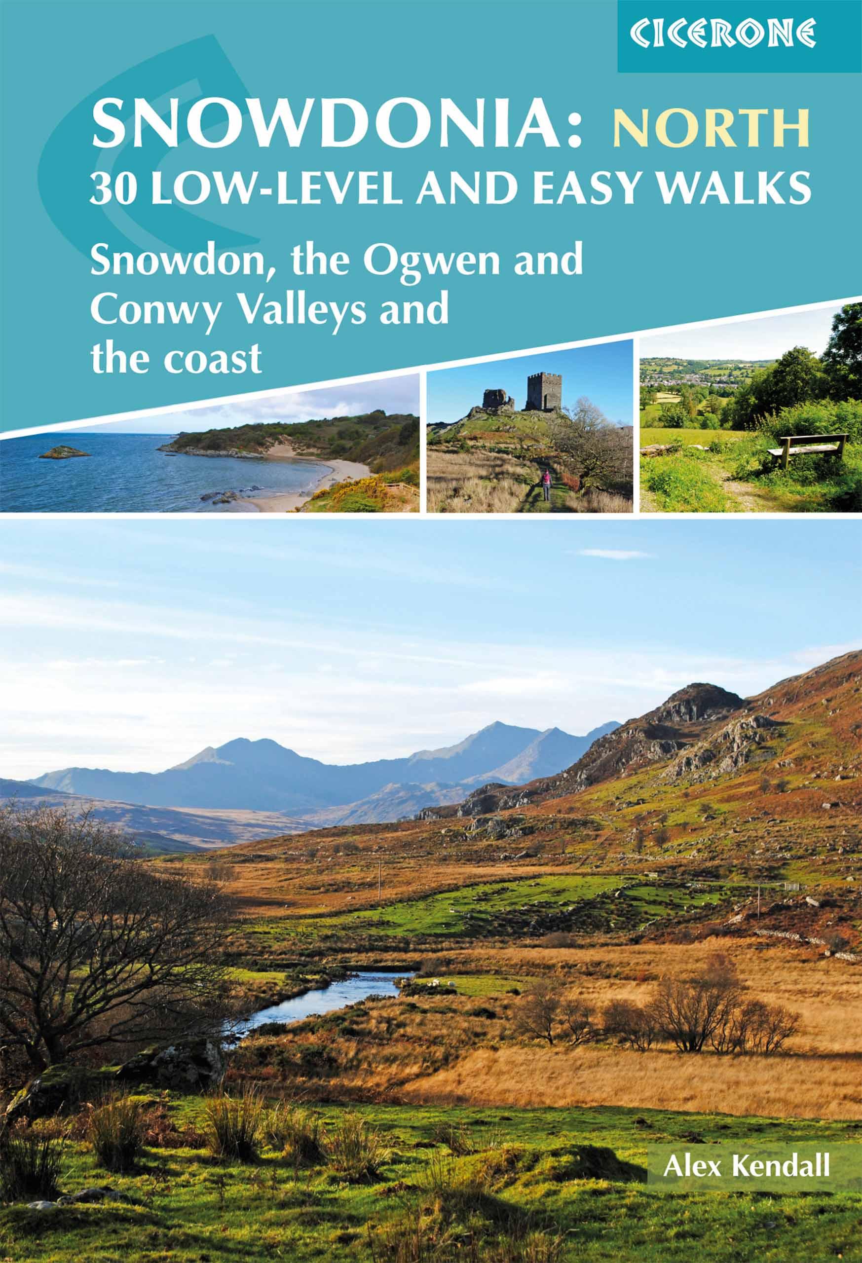 Vorderes Coverbild Snowdonia: 30 Low-level and Easy Walks - North