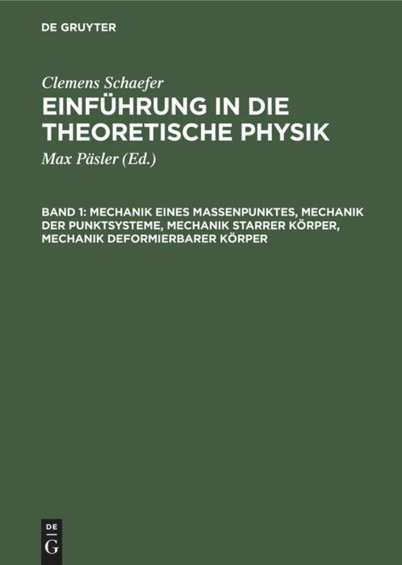 Vorderes Coverbild Mechanik eines Massenpunktes, Mechanik der Punktsysteme, Mechanik starrer Körper, Mechanik deformierbarer Körper