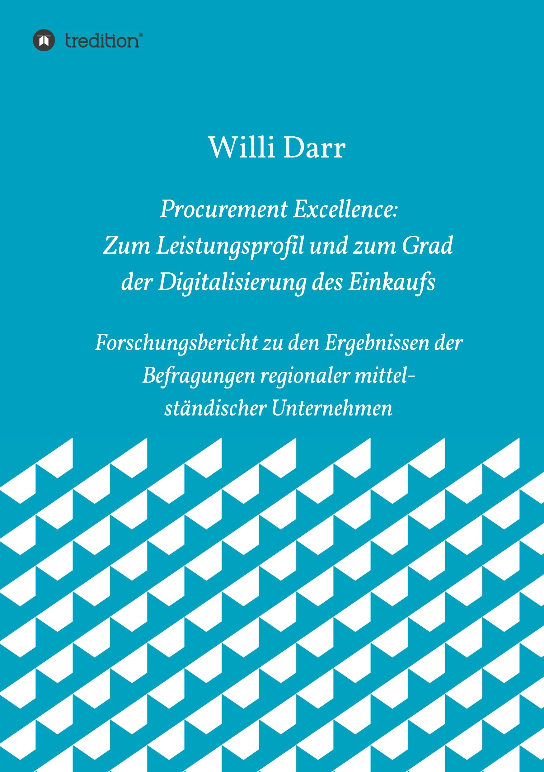 Vorderes Coverbild Procurement Excellence: Zum Leistungsprofil und zum Grad der Digitalisierung des Einkaufs