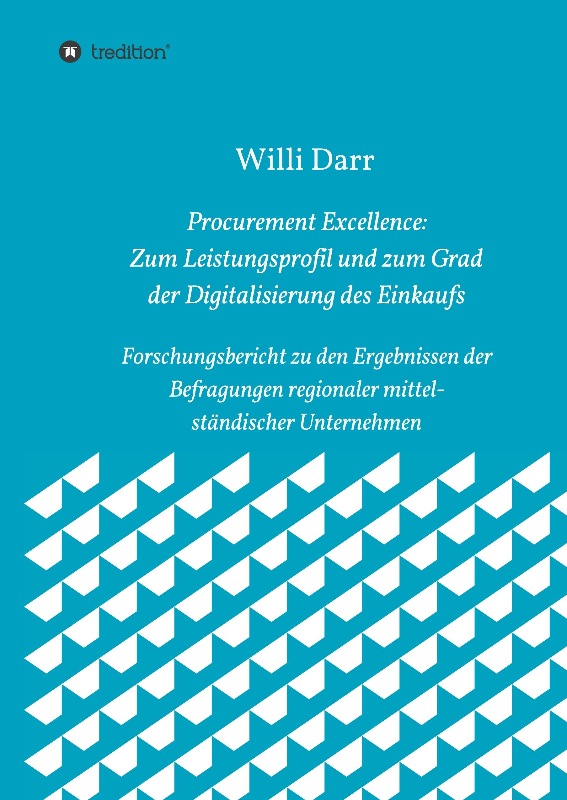Vorderes Coverbild Procurement Excellence: Zum Leistungsprofil und zum Grad der Digitalisierung des Einkaufs
