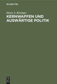 Vorderes Coverbild Kernwaffen und Auswärtige Politik