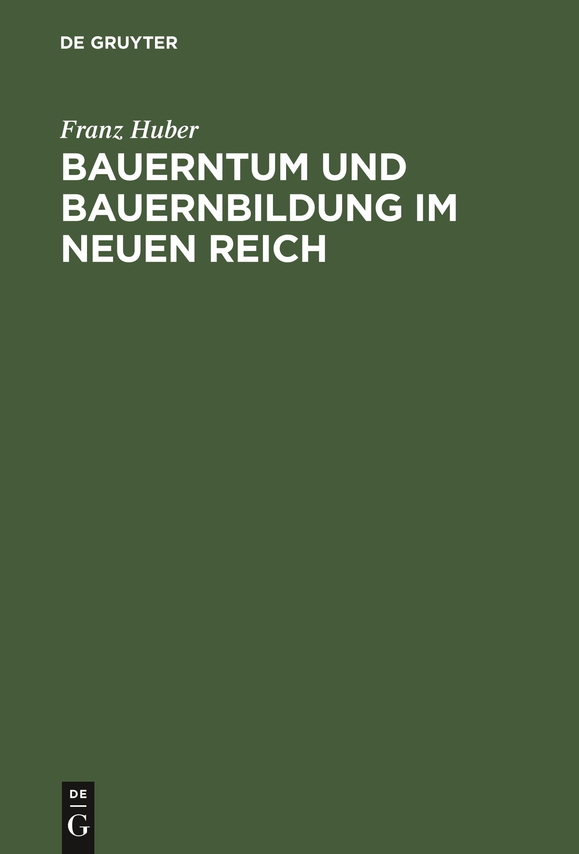 Vorderes Coverbild Bauerntum und Bauernbildung im Neuen Reich