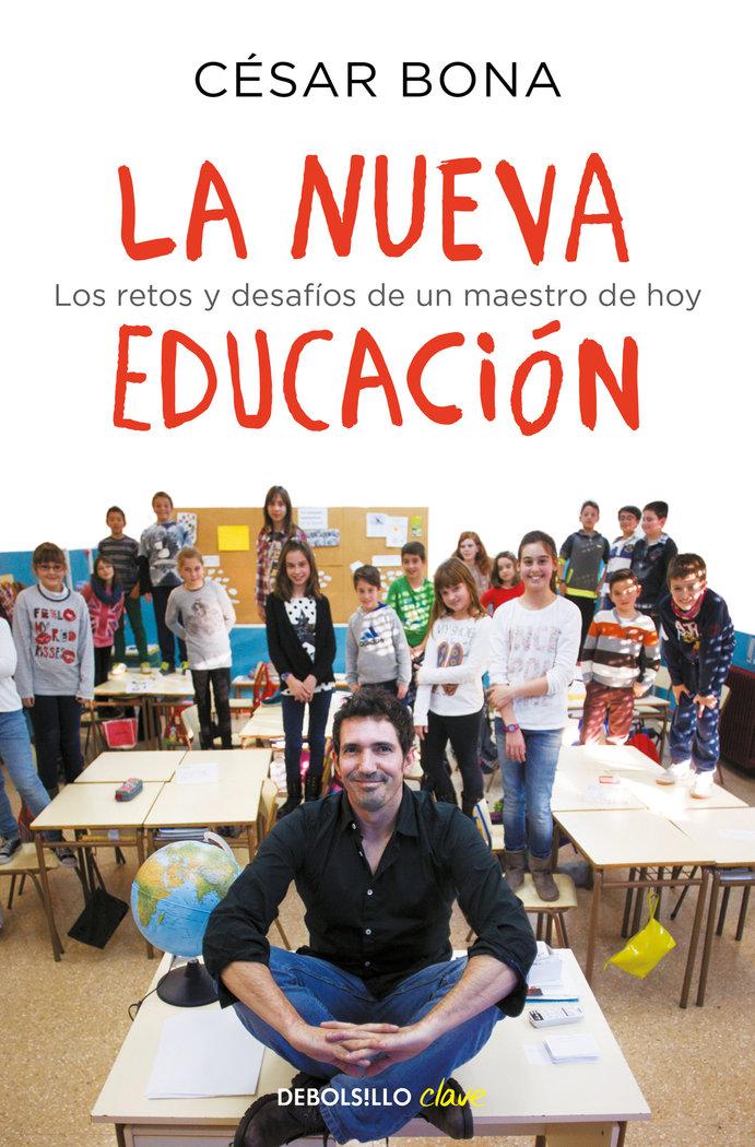 Vorderes Coverbild La nueva educación : los retos y desafíos de un maestro de hoy
