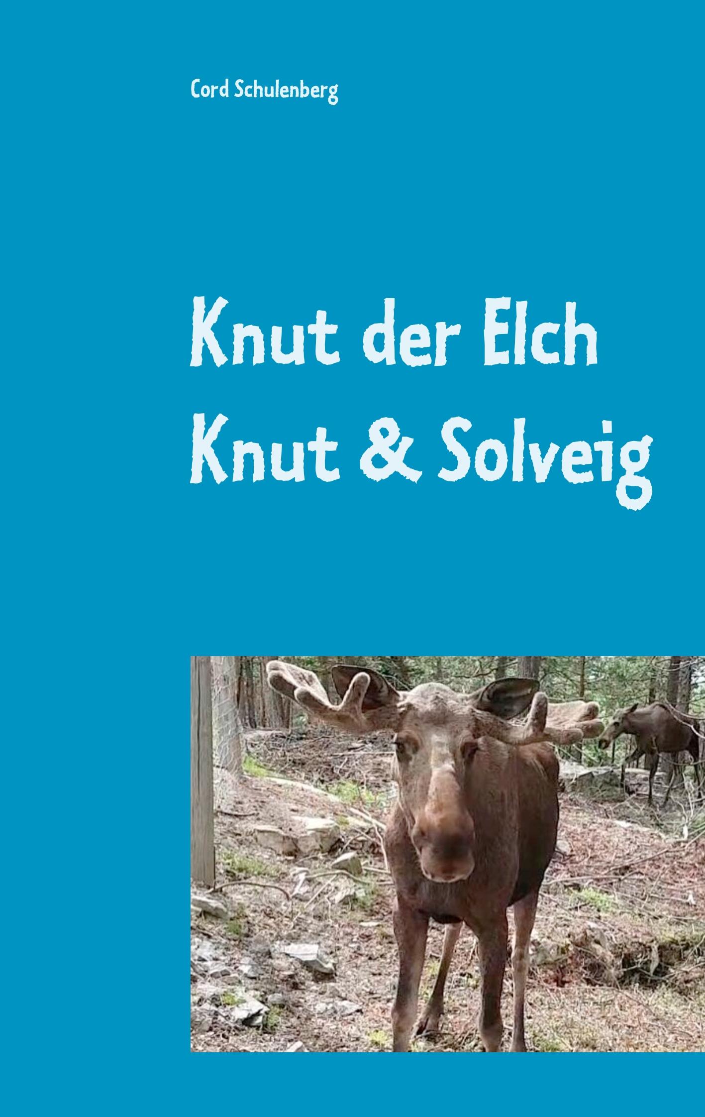 Vorderes Coverbild Knut der Elch