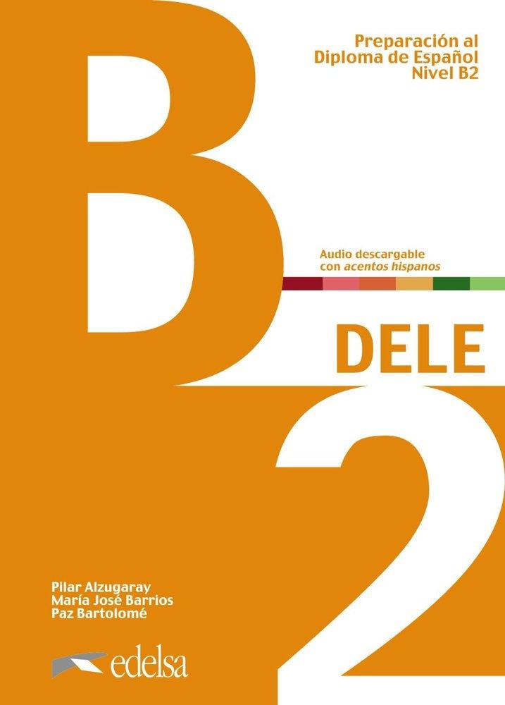 Vorderes Coverbild DELE B2 - Übungsbuch mit Audios online