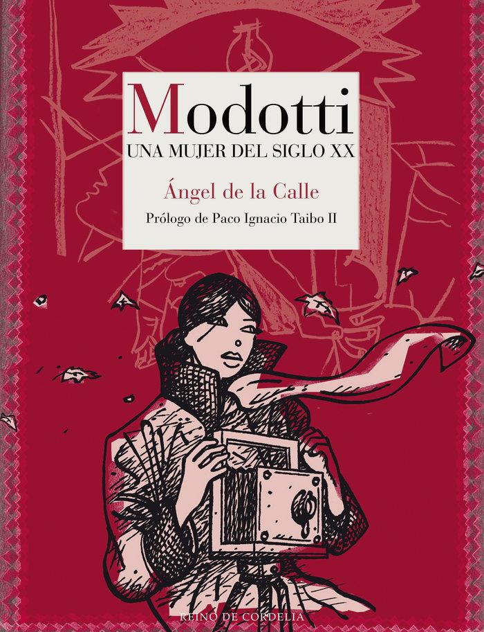 Vorderes Coverbild Modotti : una mujer del siglo XX
