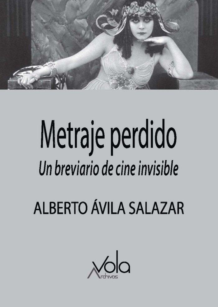 Vorderes Coverbild Metraje perdido : un breviario de cine invisible