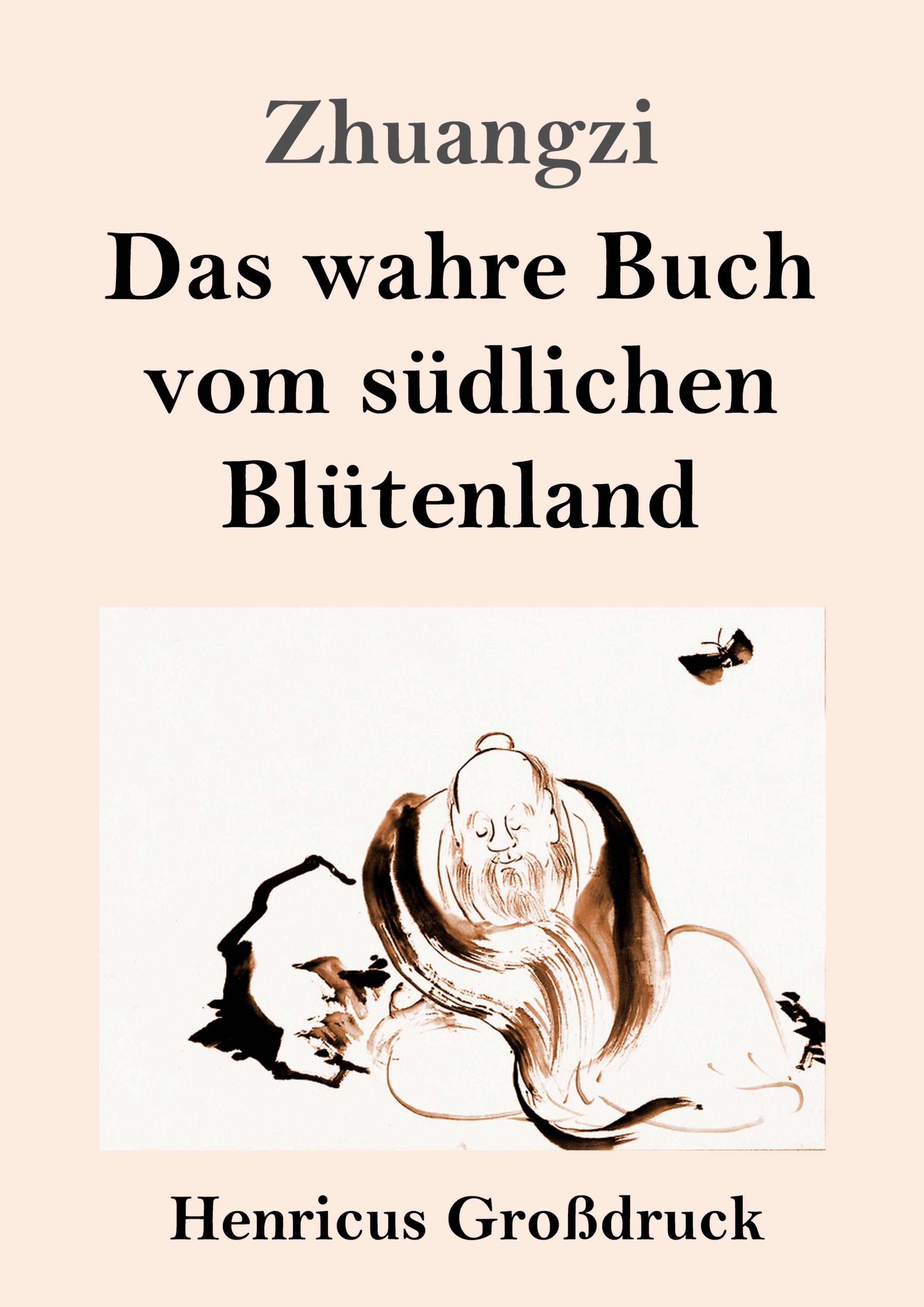 Vorderes Coverbild Das wahre Buch vom südlichen Blütenland (Großdruck)