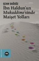 Vorderes Coverbild Ibn Haldunun Mukaddimesinde Maiset Yollari