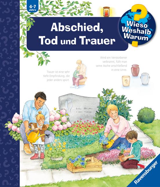 Vorderes Coverbild Wieso? Weshalb? Warum?, Band 42: Abschied, Tod und Trauer