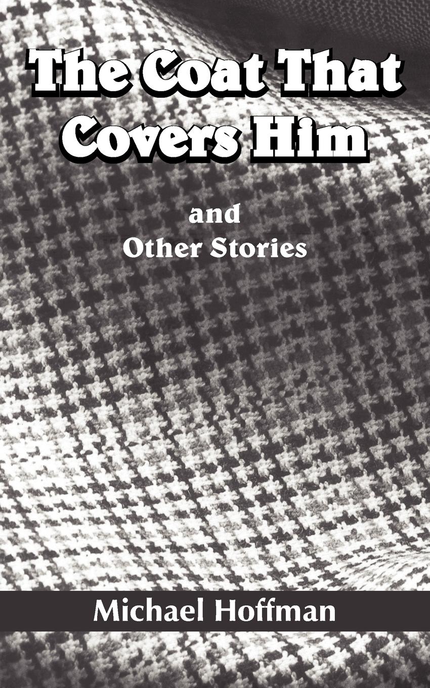 Vorderes Coverbild The Coat That Covers Him