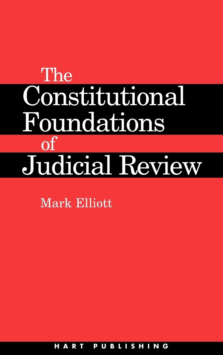 Vorderes Coverbild Constitutional Foundations of Judicial Review