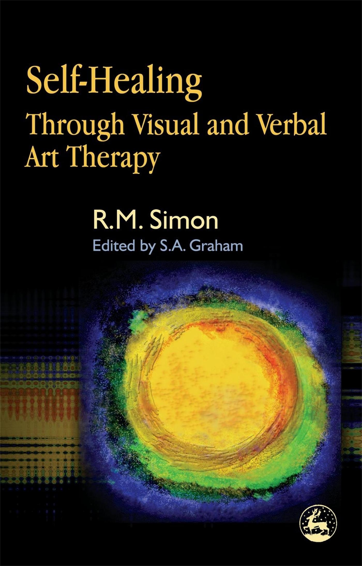 Vorderes Coverbild Self-Healing Through Visual and Verbal Art Therapy