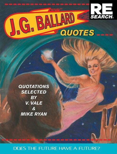 Vorderes Coverbild J.G. Ballard: Quotes