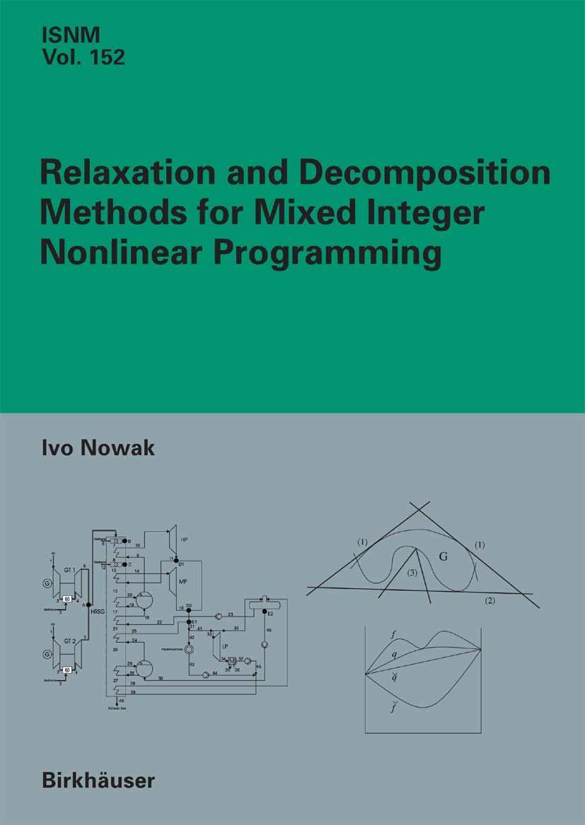 Vorderes Coverbild Relaxation and Decomposition Methods for Mixed Integer Nonlinear Programming