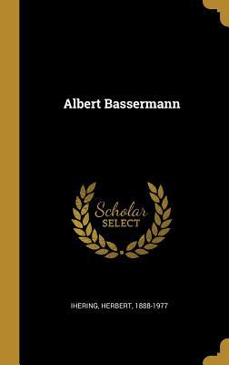 Vorderes Coverbild Albert Bassermann