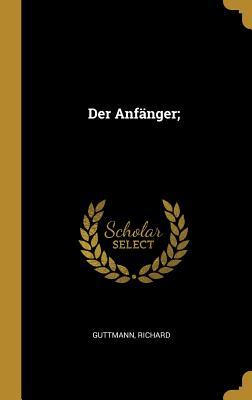 Vorderes Coverbild Der Anfänger;