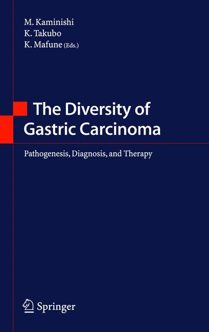 Vorderes Coverbild The Diversity of Gastric Carcinoma