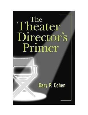 Vorderes Coverbild The Theater Director's Primer