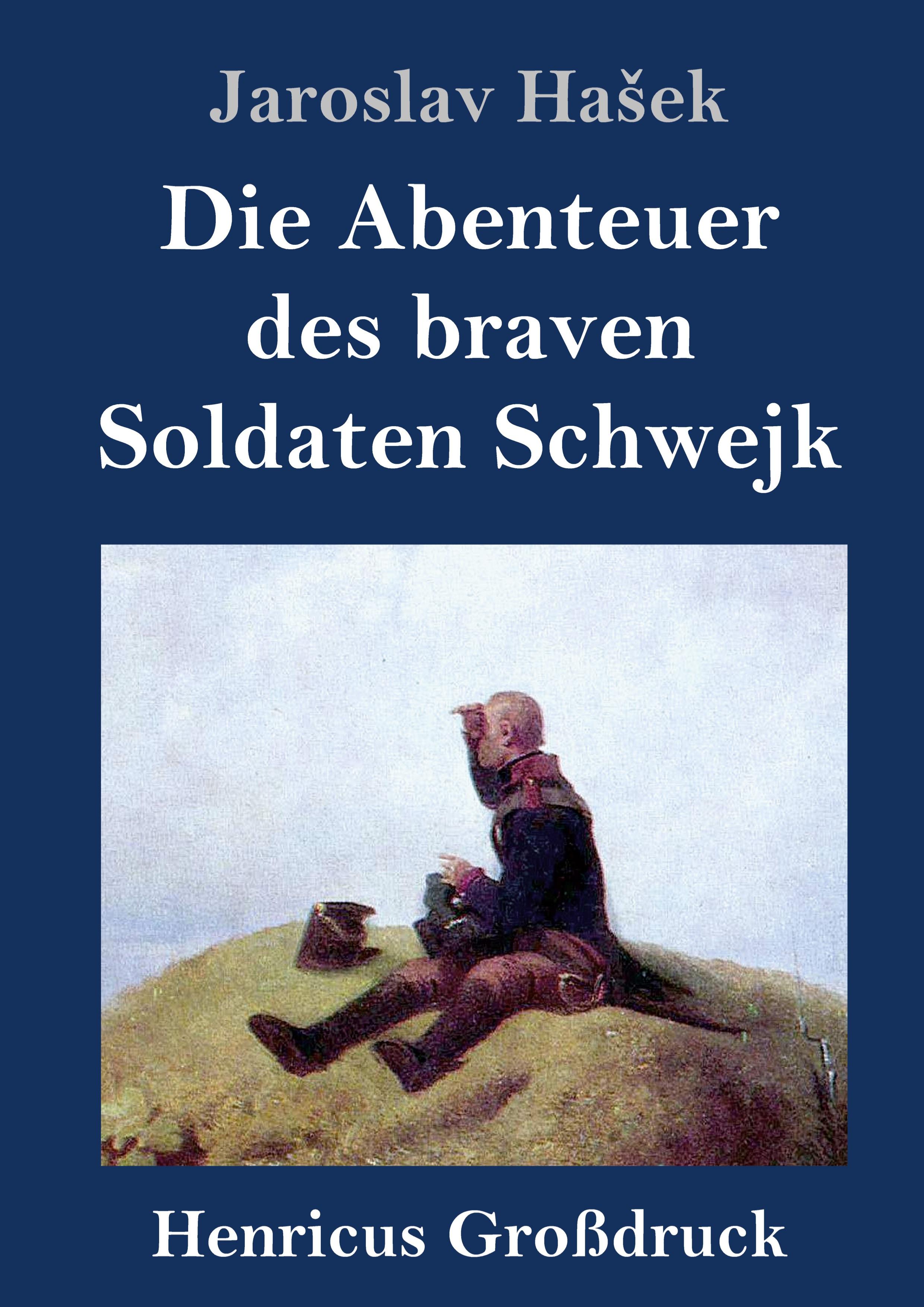 Vorderes Coverbild Die Abenteuer des braven Soldaten Schwejk (Großdruck)