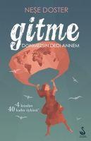 Vorderes Coverbild Gitme Dönmezsin Dedi Annem