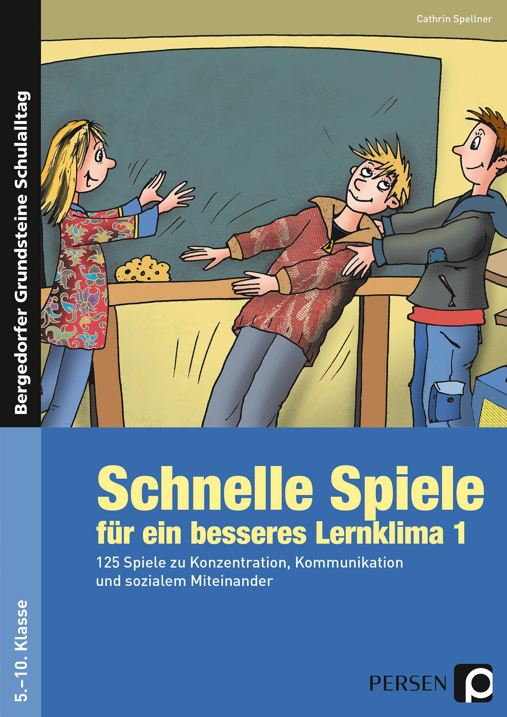 Vorderes Coverbild Schnelle Spiele für ein besseres Lernklima 1
