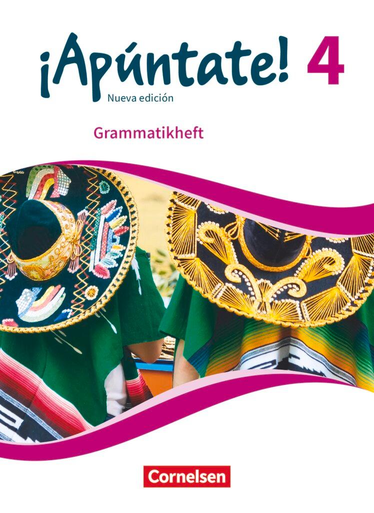 Vorderes Coverbild ¡Apúntate! Band 4 - Grammatikheft