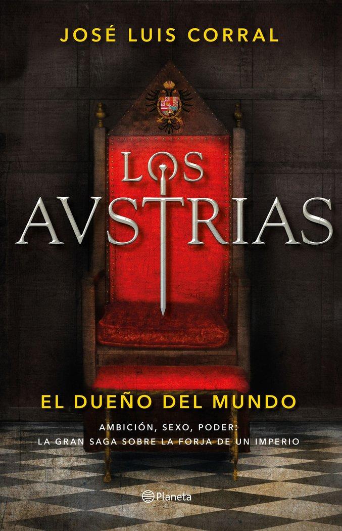 Vorderes Coverbild Los Austrias : el dueño del mundo