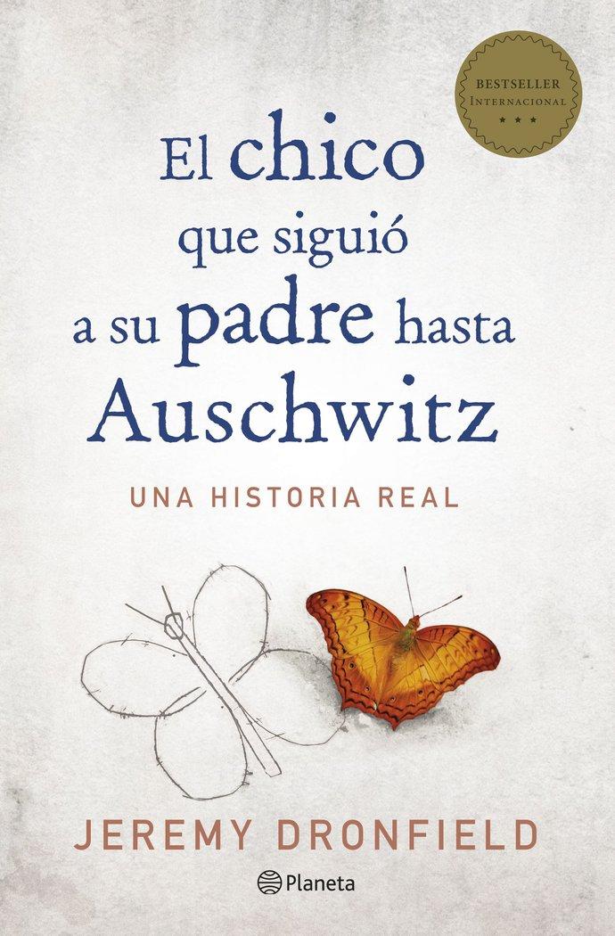 Vorderes Coverbild El chico que siguió a su padre hasta Auschwitz