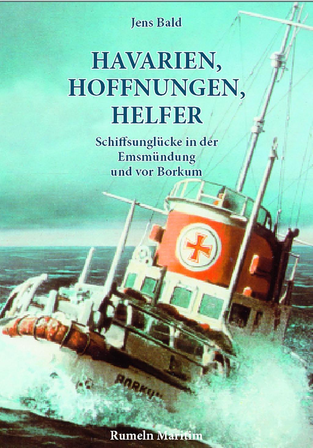 Vorderes Coverbild Havarien, Hoffnungen, Helfer