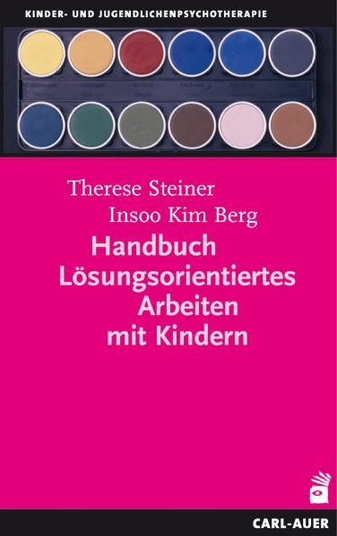 Vorderes Coverbild Handbuch Lösungsorientiertes Arbeiten mit Kindern