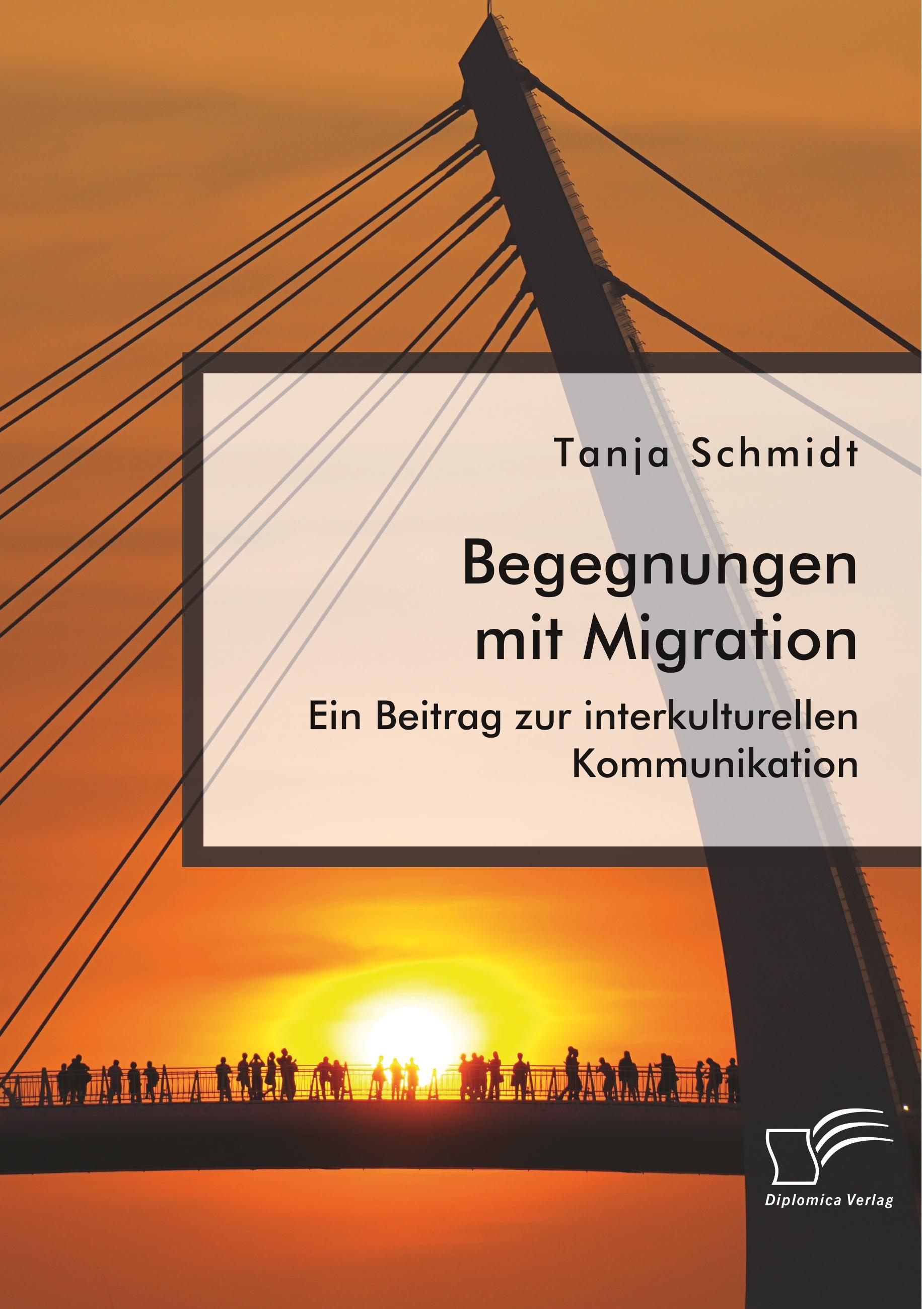 Vorderes Coverbild Begegnungen mit Migration. Ein Beitrag zur interkulturellen Kommunikation