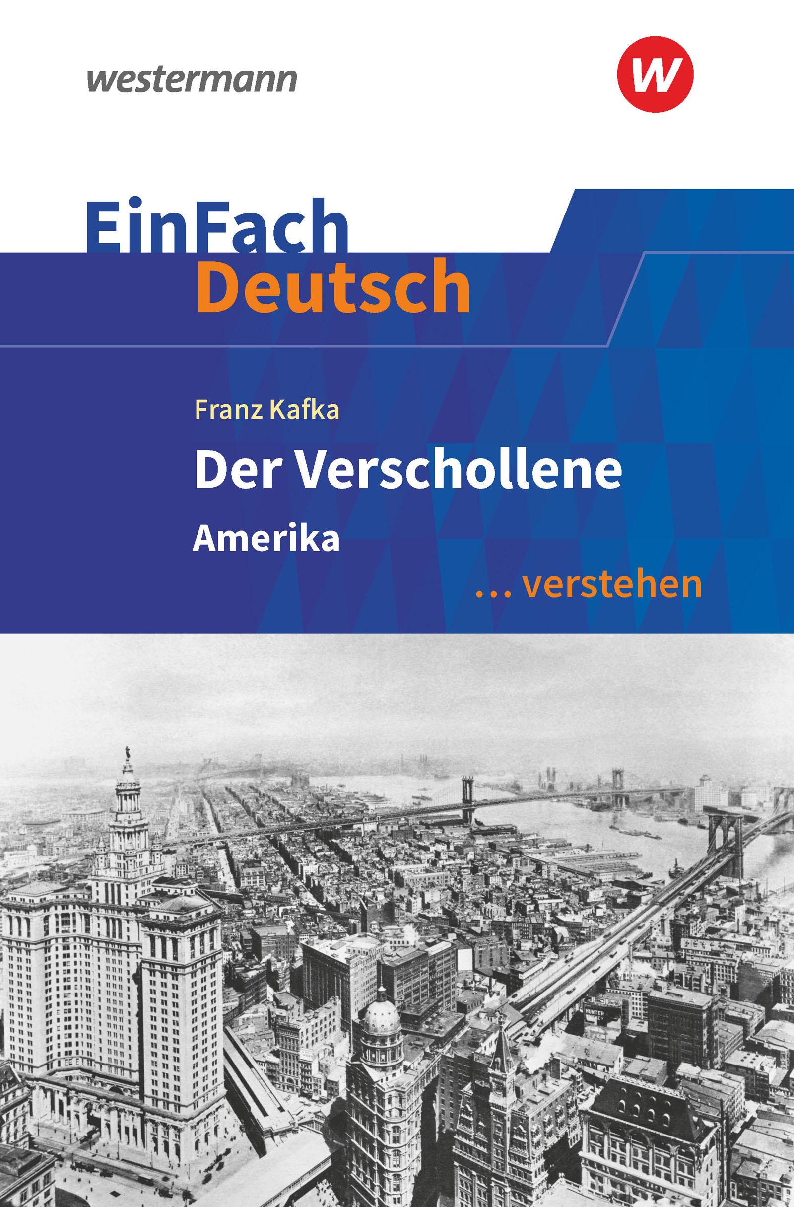 Vorderes Coverbild Der Verschollene (Amerika). EinFach Deutsch ... verstehen
