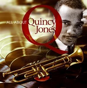 Vorderes Coverbild All About Quincy Jones