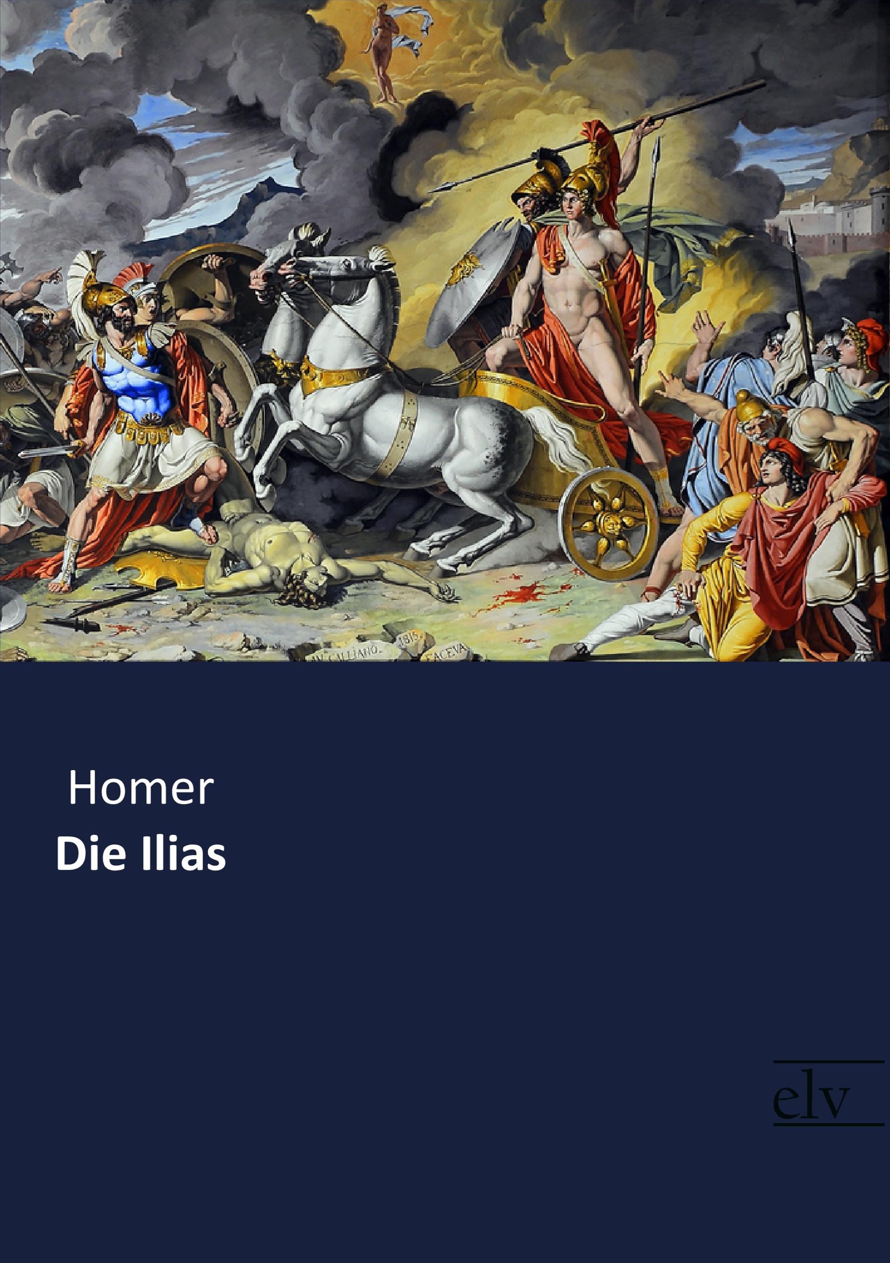 Vorderes Coverbild Die Ilias