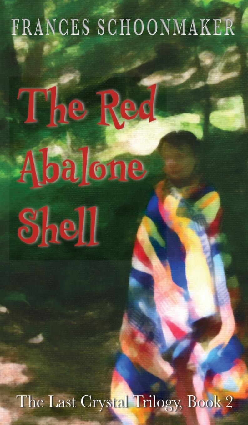 Vorderes Coverbild The Red Abalone Shell