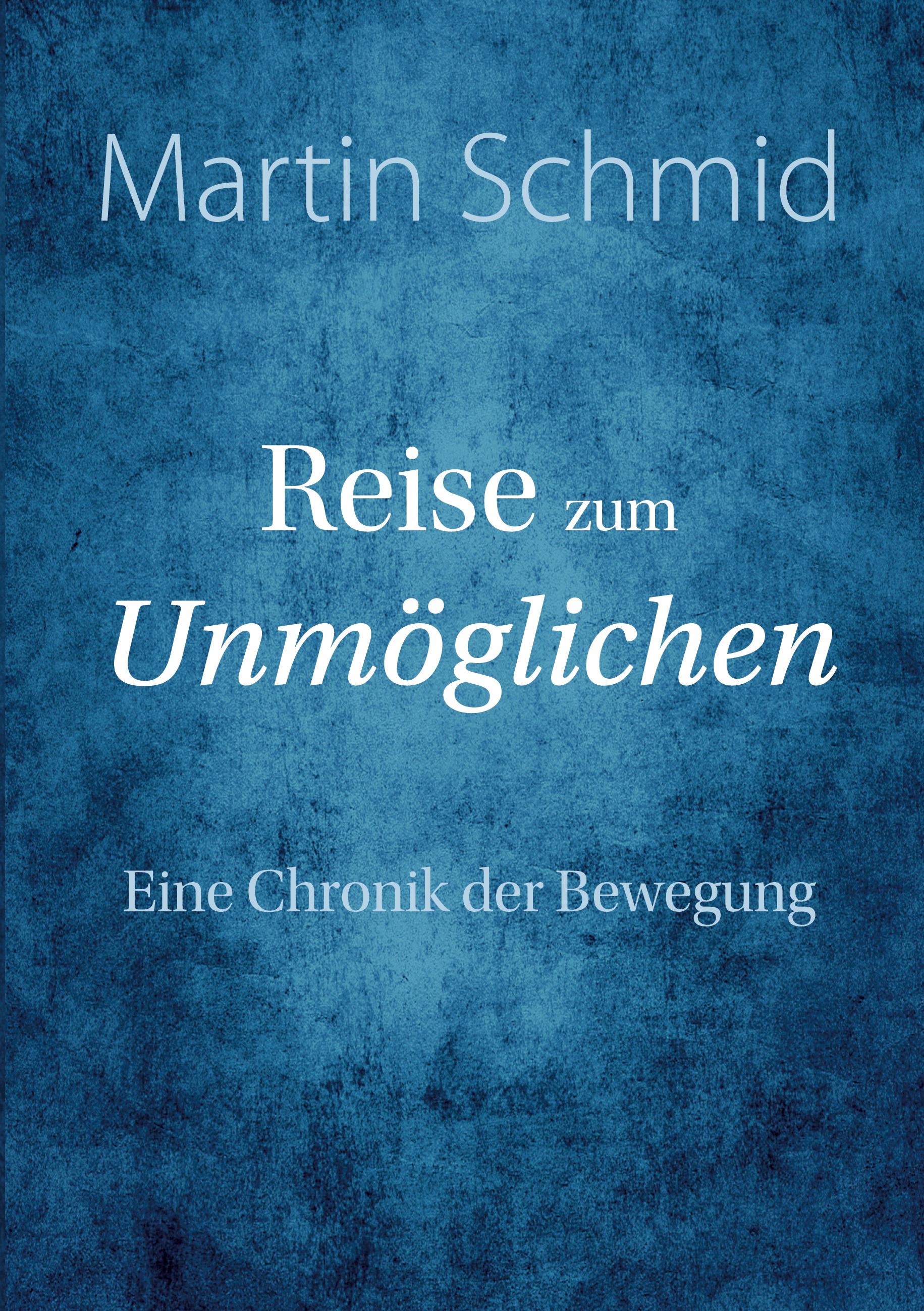 Vorderes Coverbild Reise zum Unmöglichen