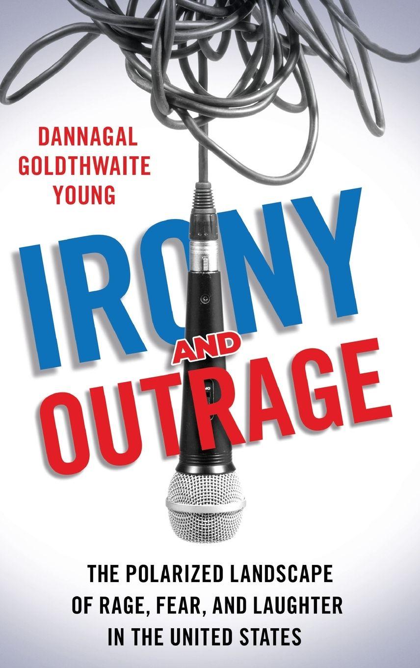 Vorderes Coverbild Irony and Outrage