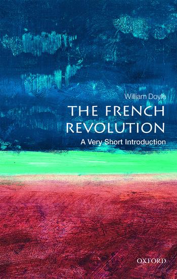 Vorderes Coverbild The French Revolution: A Very Short Introduction