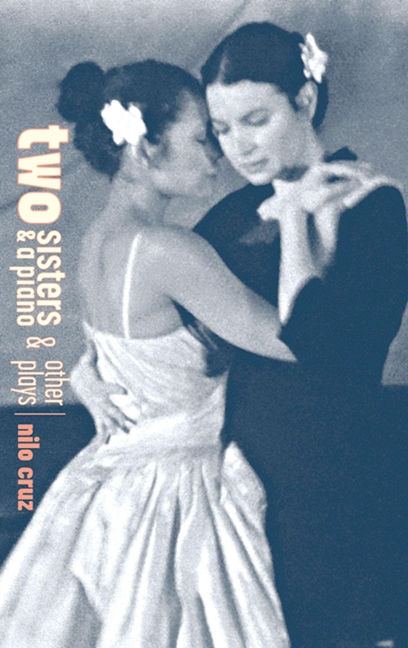 Vorderes Coverbild Two Sisters and a Piano and Other Plays