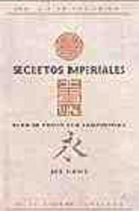 Vorderes Coverbild Secretos imperiales para la salud y la longevidad : los 14 secretos chinos de la eterna juventud