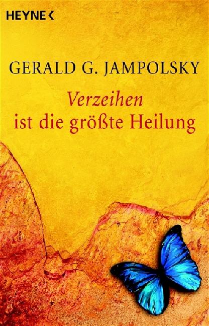 Vorderes Coverbild Verzeihen ist die größte Heilung