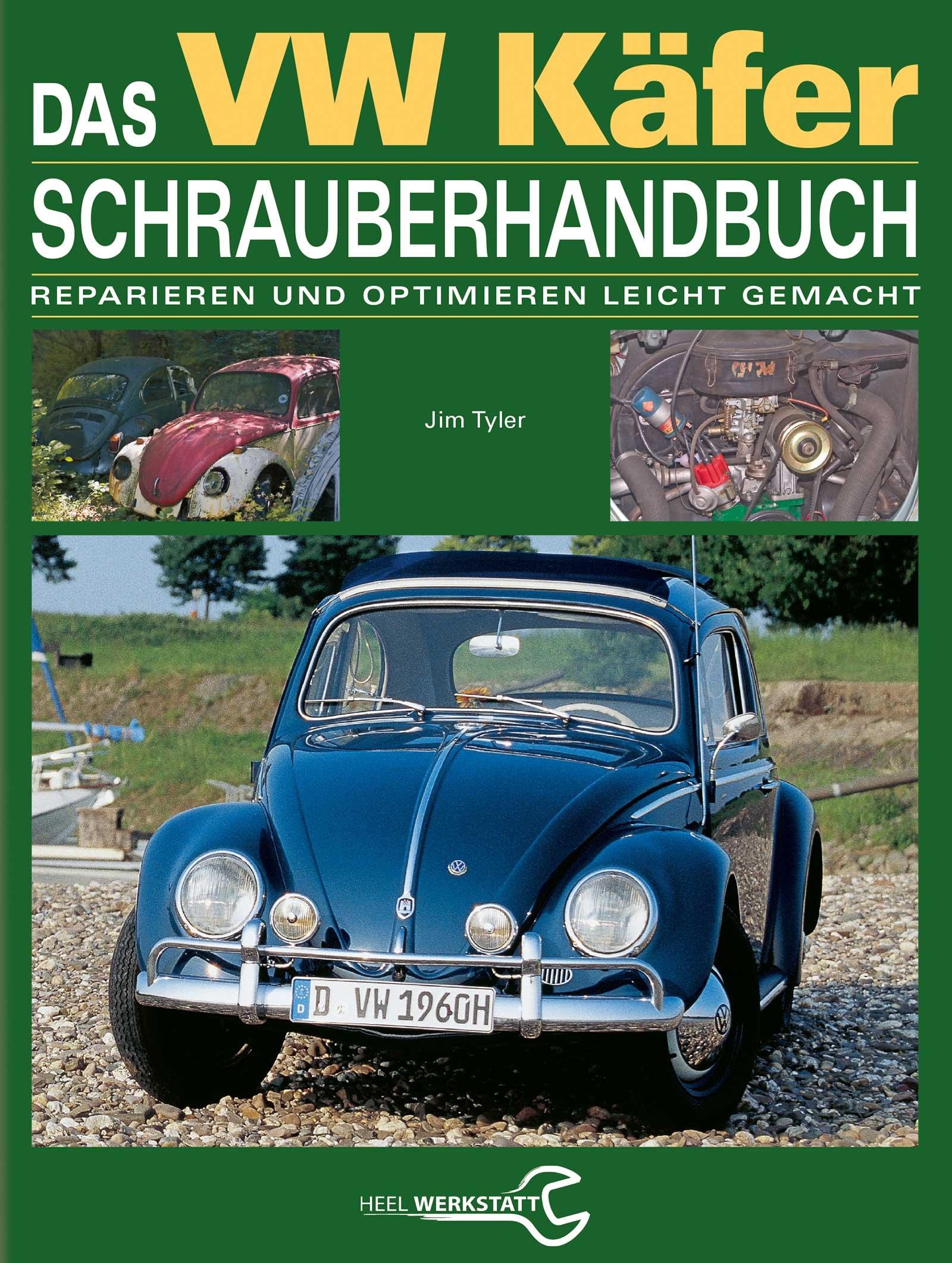 Vorderes Coverbild Das VW Käfer Schrauberhandbuch