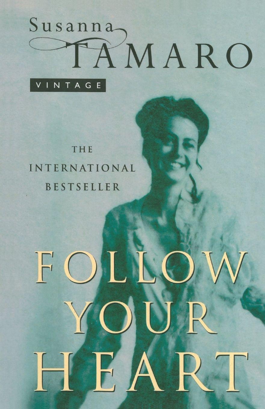 Vorderes Coverbild Follow Your Heart