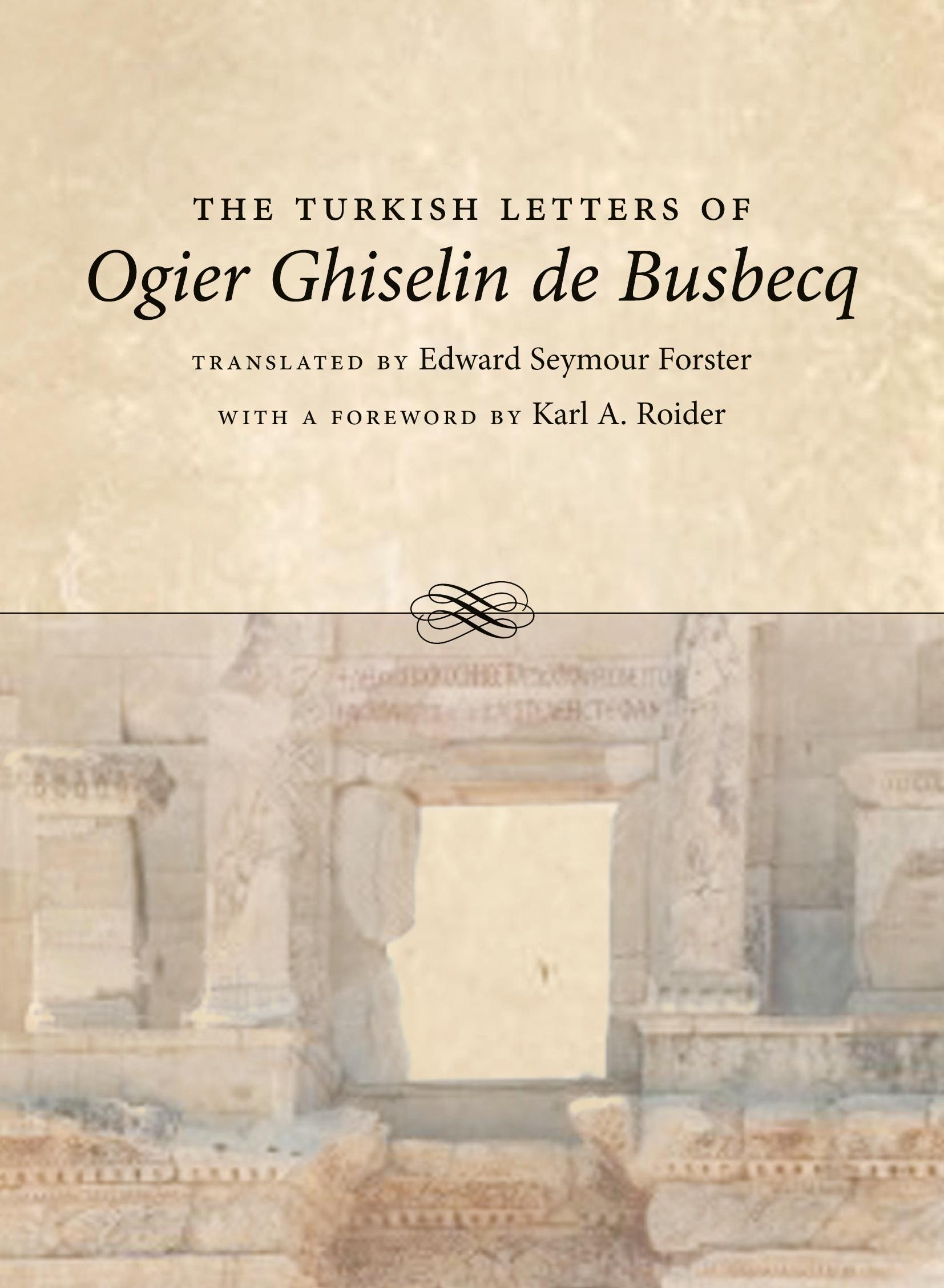Vorderes Coverbild Turkish Letters of Ogier Ghiselin de Busbecq