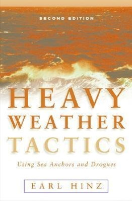 Vorderes Coverbild Heavy Weather Tactics Using Sea Anchors and Drogues