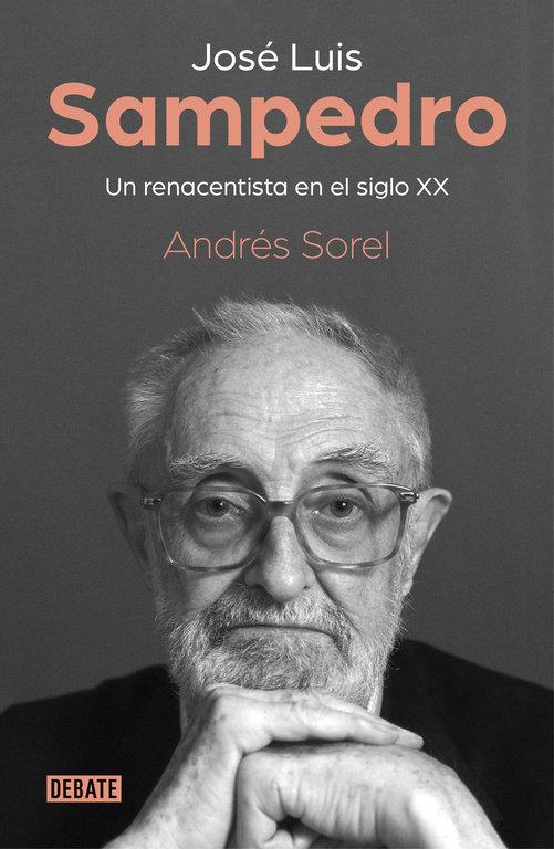 Vorderes Coverbild José Luis Sampedro : un renacentista en el siglo XX
