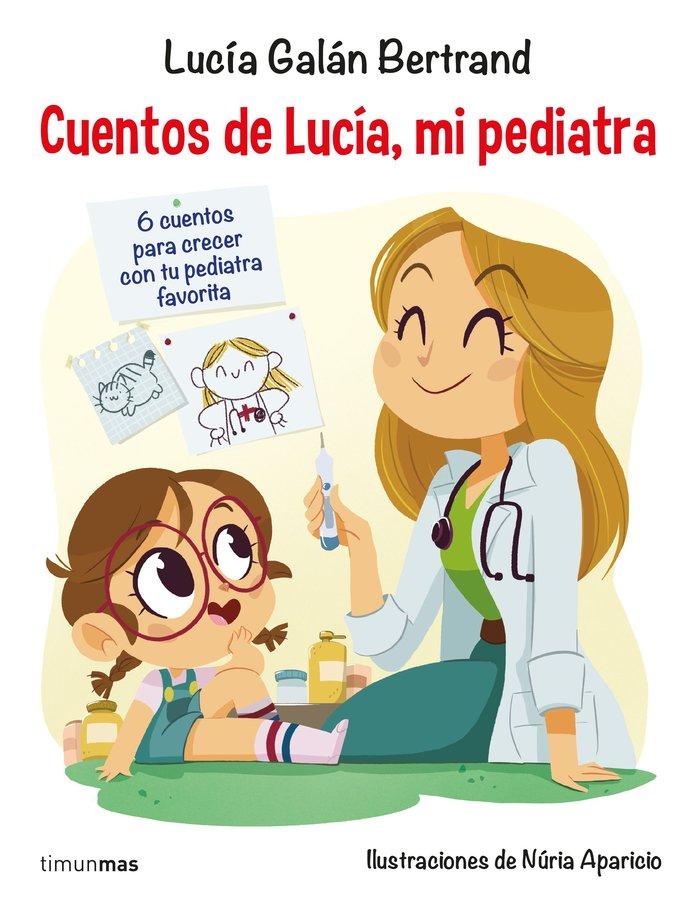 Vorderes Coverbild Cuentos de Lucía, mi pediatra