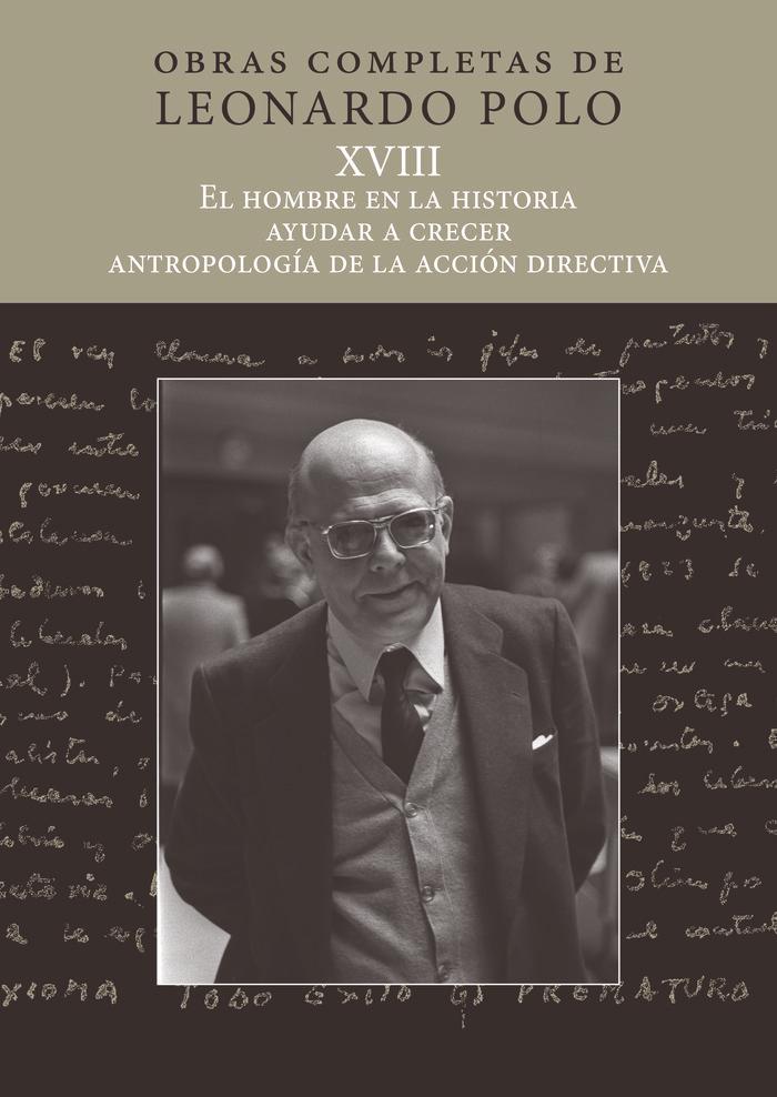 Vorderes Coverbild El hombre en la historia, ayudar a crecer, antropología de la acción educativa