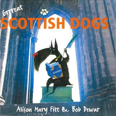 Vorderes Coverbild Grrreat Scottish Dogs